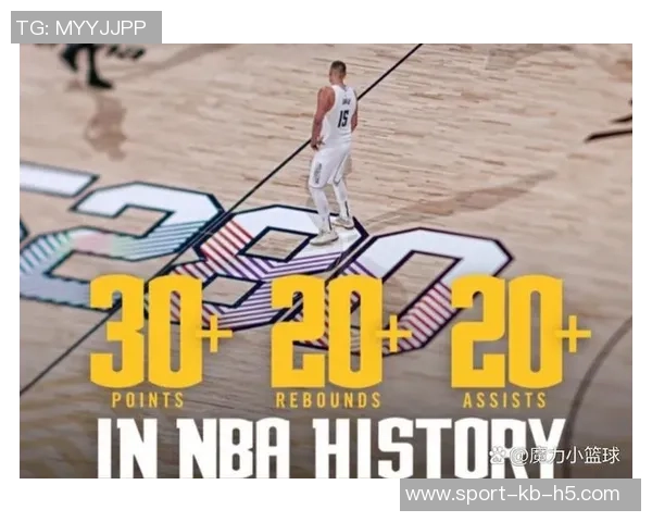 约基奇轻松砍下三双数据8次出手贡献14分14板15助3断表现抢眼